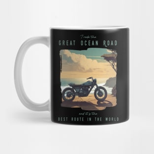 I rode the Great Ocean Road and it is the best motorcycle route in the world Mug
